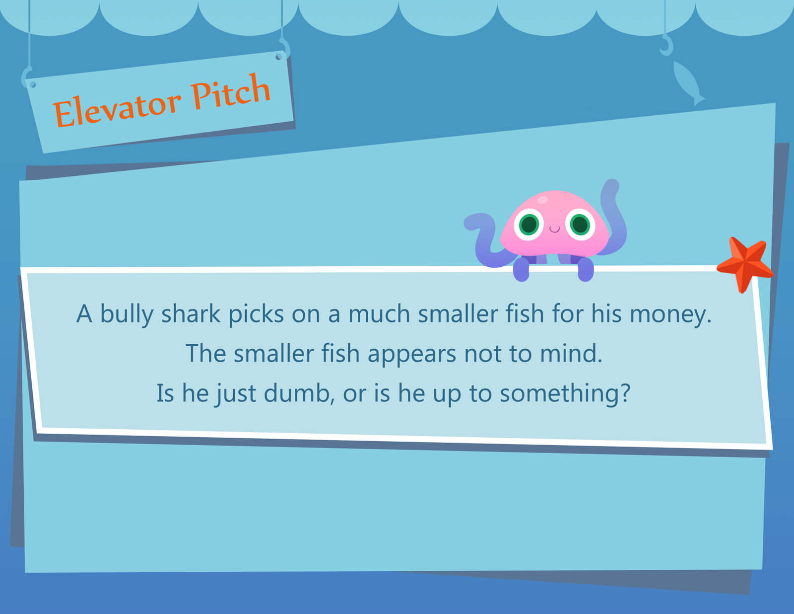 Elevator Pitch presentation slide for the film Bait &amp; Switch. A pink jellyfish character can also be seen.