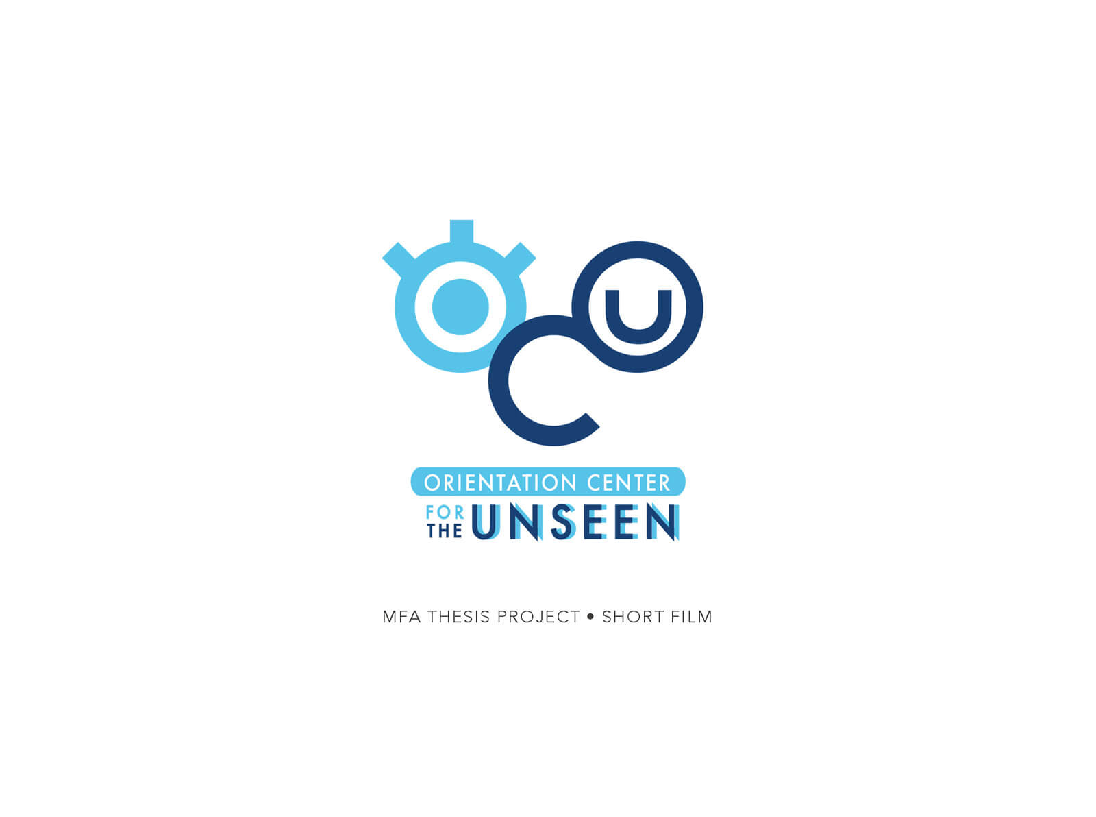 Title slide for the short film Orientation Center for the Unseen, depicting a stylized, blue and light blue logo