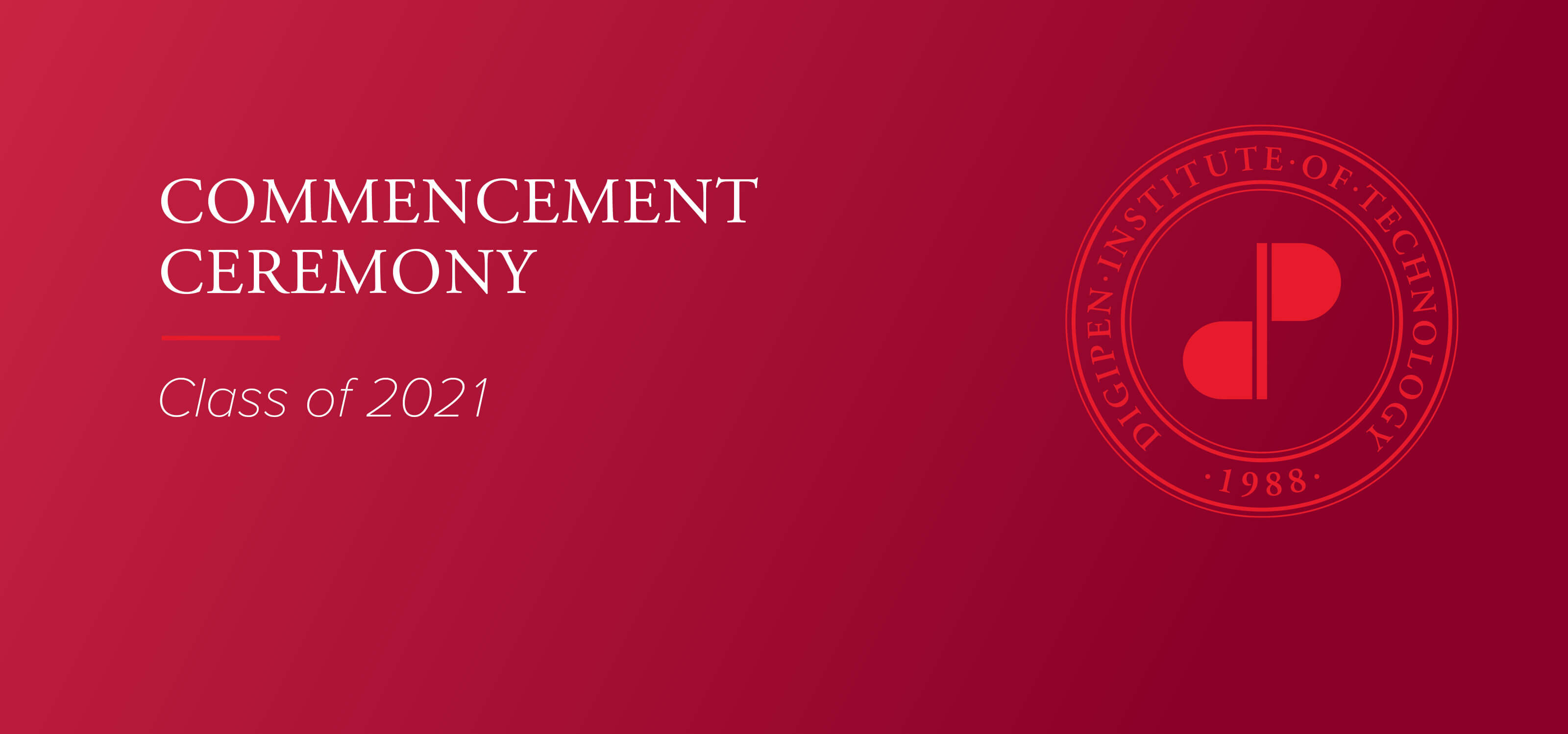 DigiPen 2021 commencement ceremony banner