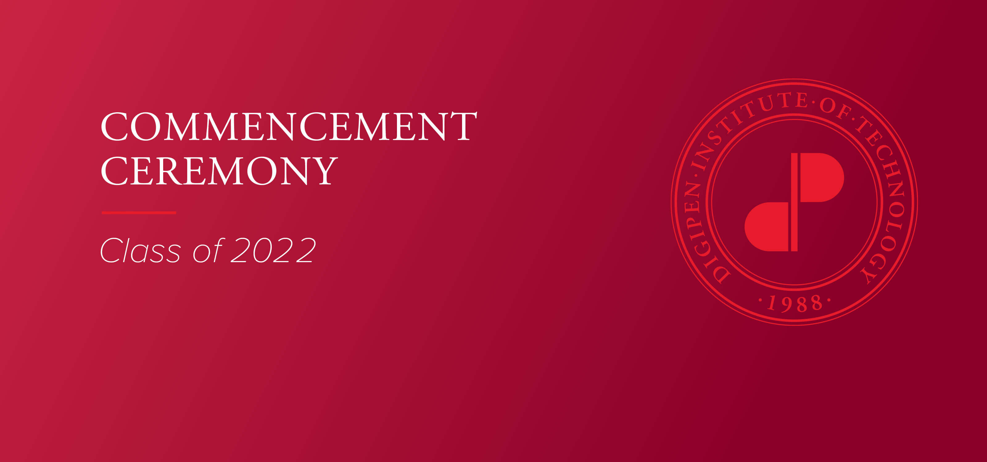 2022 Commencement banner with DigiPen logo